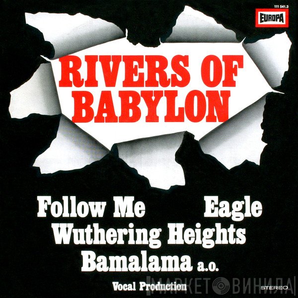 The Hiltonaires  - Rivers Of Babylon