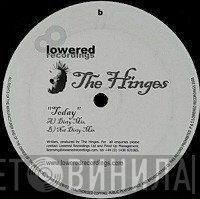 The Hinges - Today