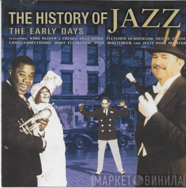  - The History Of Jazz: The Early Days
