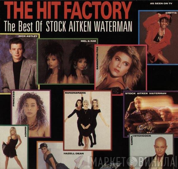  - The Hit Factory - The Best Of Stock Aitken Waterman