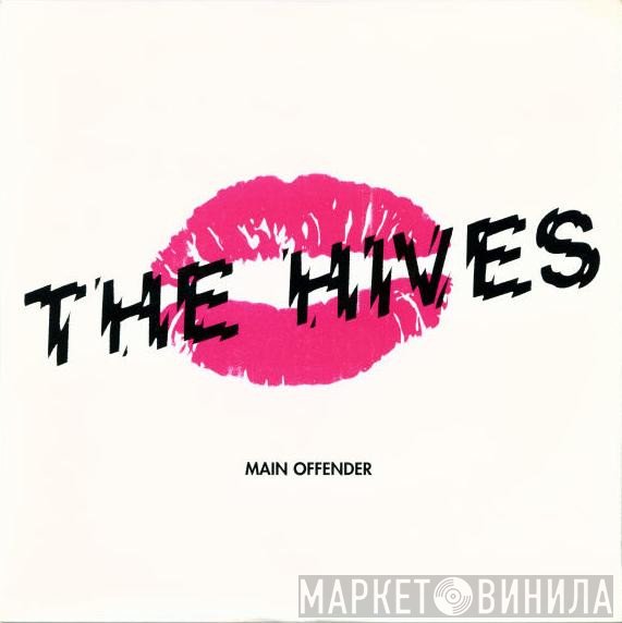 The Hives  - Main Offender
