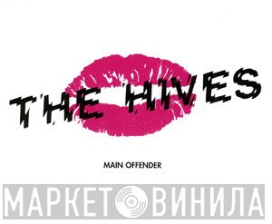 The Hives  - Main Offender