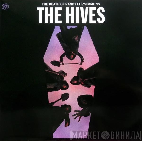 The Hives  - The Death Of Randy Fitzsimmons