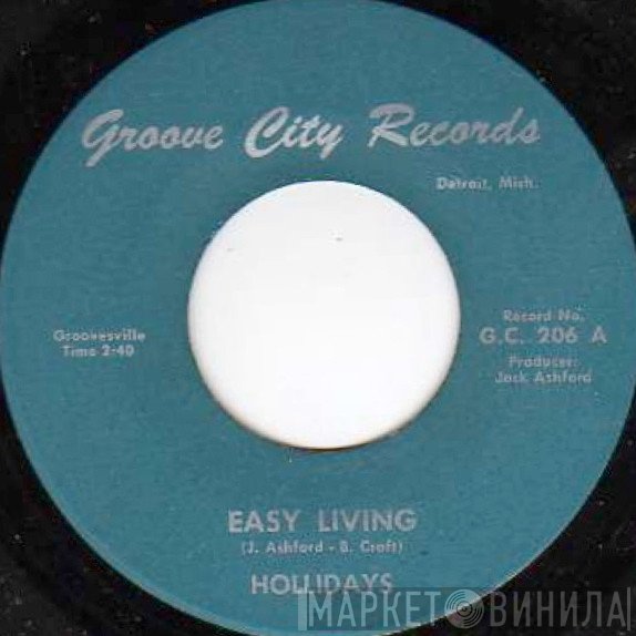 The Holidays - Easy Living