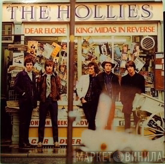 The Hollies  - Dear Eloise / King Midas In Reverse