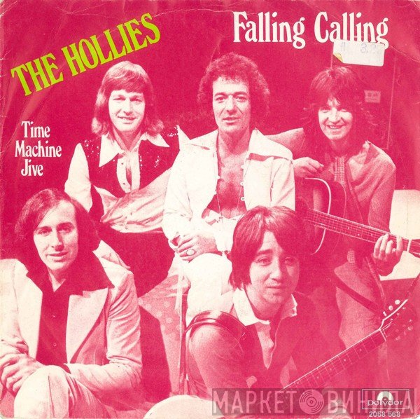 The Hollies  - Falling Calling / Time Machine Jive