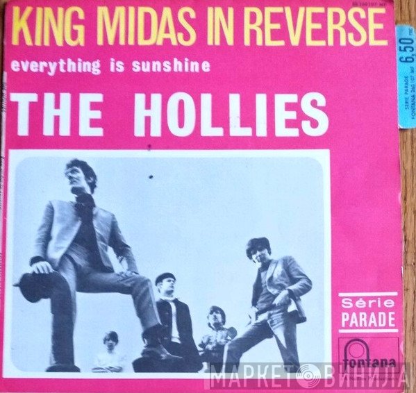 The Hollies  - King Midas In Reverse / Everything Is Sunshine