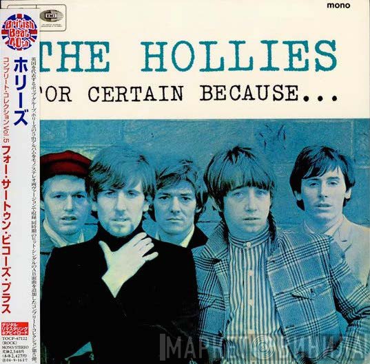 The Hollies  - For Certain Because... Plus