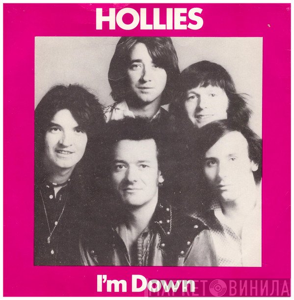 The Hollies  - I'm Down