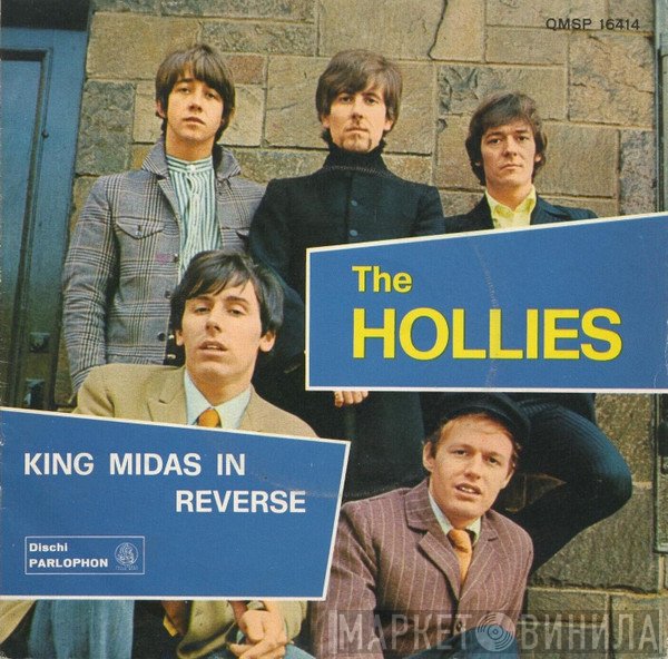 The Hollies  - King Midas In Reverse