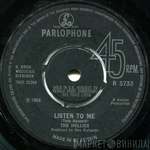 The Hollies  - Listen To Me