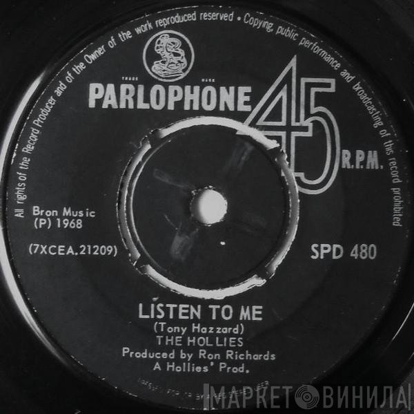 The Hollies  - Listen To Me