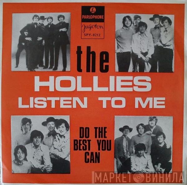 The Hollies  - Listen To Me