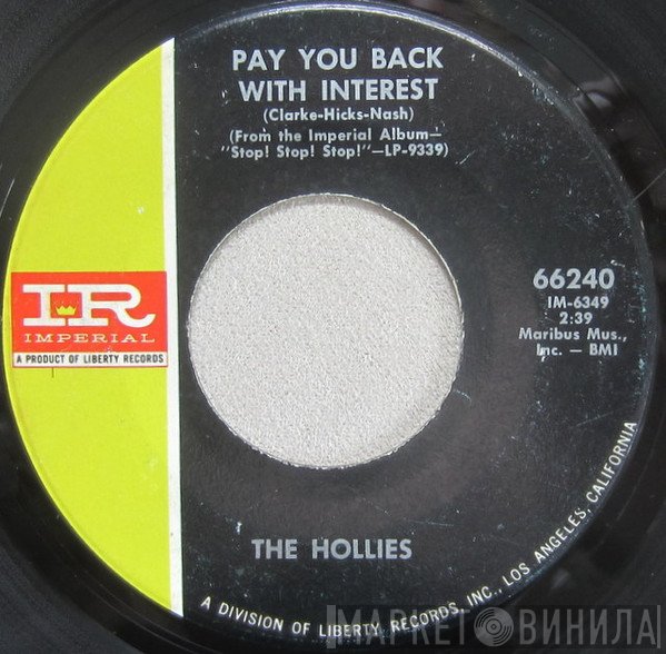 The Hollies  - Pay You Back With Interest