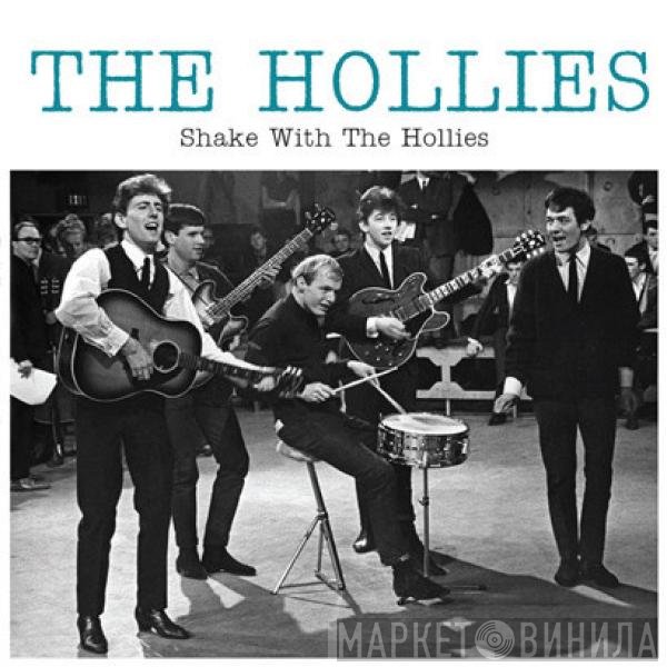 The Hollies - Shake With The Hollies