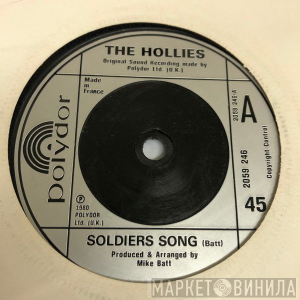 The Hollies - Soldier's Song / Draggin' My Heels
