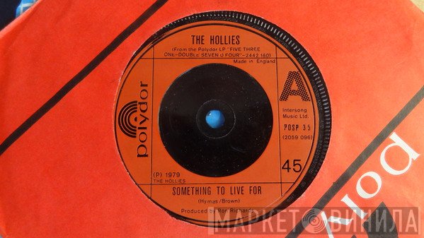 The Hollies  - Something To Live For