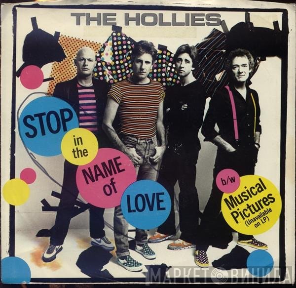 The Hollies  - Stop In The Name Of Love