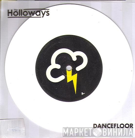 The Holloways - Dancefloor