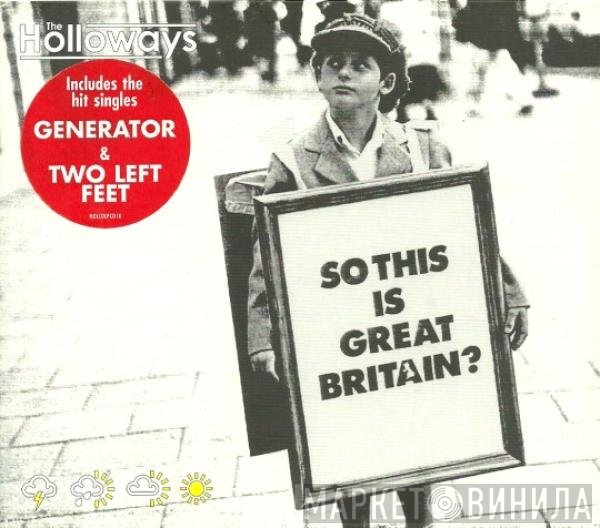 The Holloways - So This Is Great Britain?