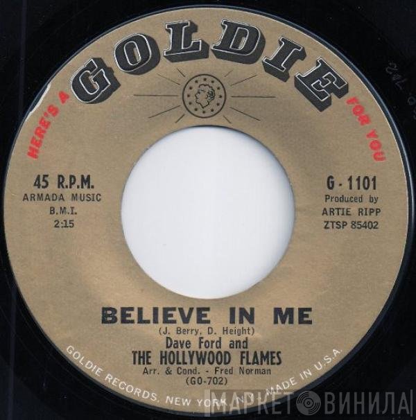 The Hollywood Flames, David Ford  - Believe In Me / Elizabeth
