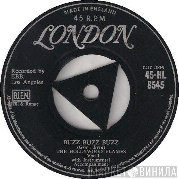 The Hollywood Flames - Buzz-Buzz-Buzz / Crazy