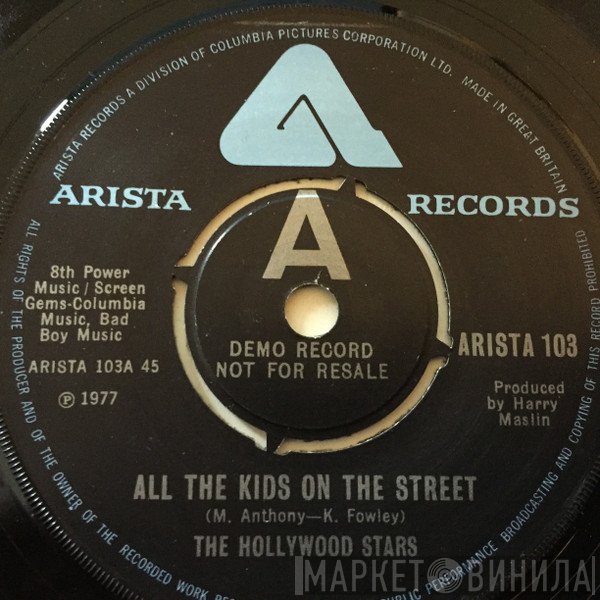 The Hollywood Stars - All The Kids On The Street