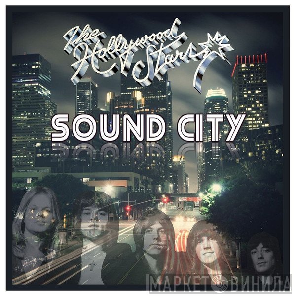 The Hollywood Stars  - Sound City