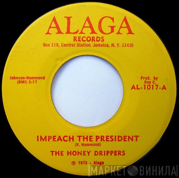 The Honey Drippers - Impeach The President / Roy C's Theme