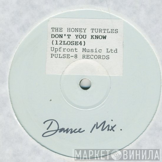 The Honey Turtles - Don't You Know