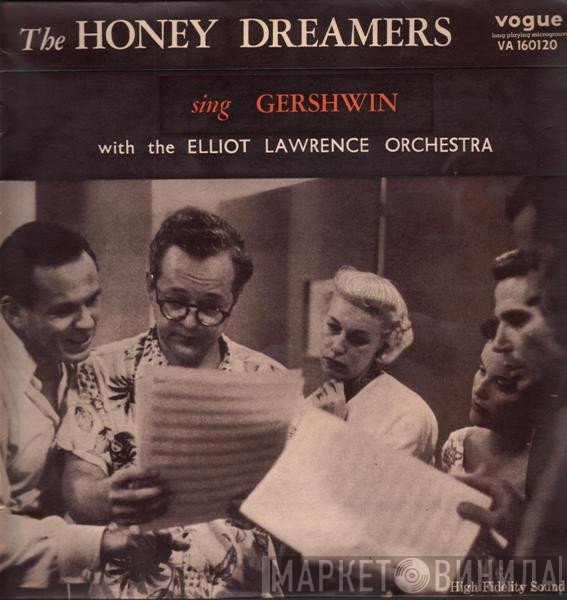 The Honeydreamers, Elliot Lawrence And His Orchestra - The Honey Dreamers Sing Gershwin