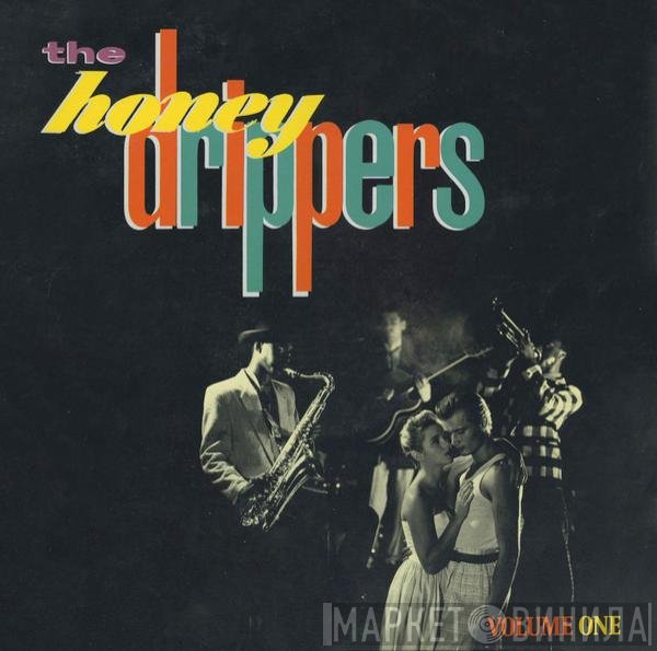 The Honeydrippers  - Volume One