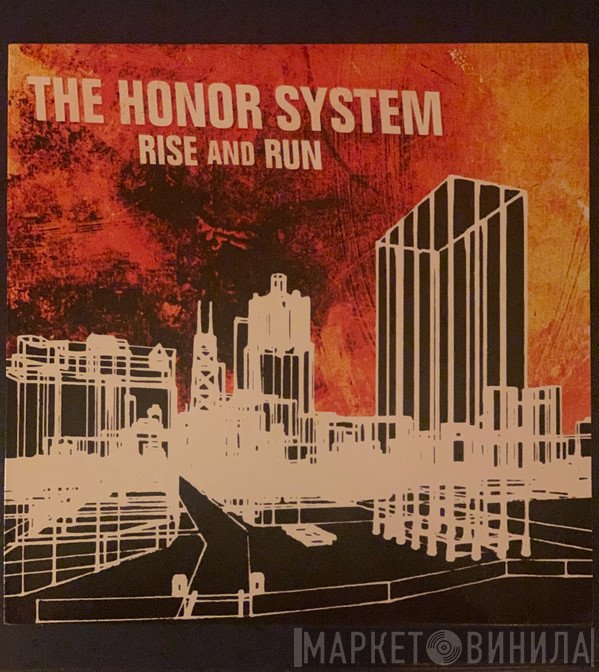 The Honor System  - Rise And Run