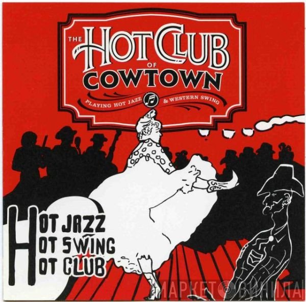 The Hot Club Of Cowtown - Swingin' Stampede