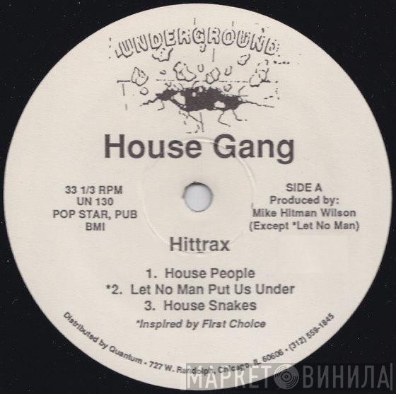 The House Gang - Hittrax