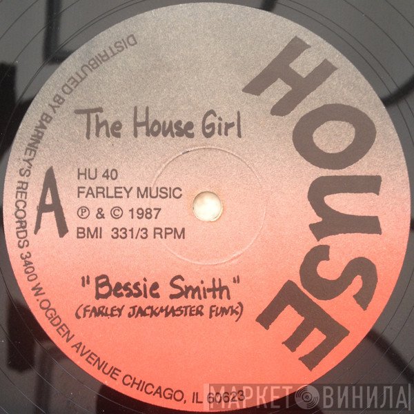 The House Girl - Bessie Smith