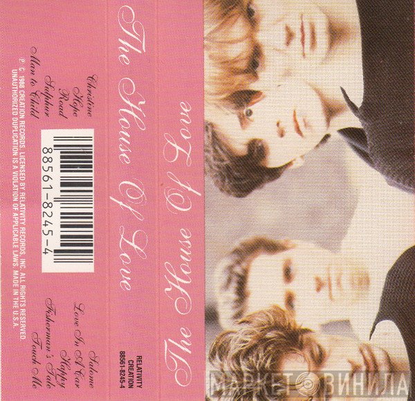 The House Of Love - The House Of Love