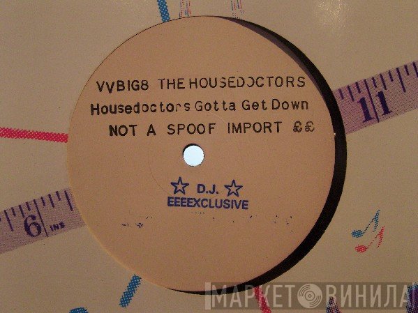 The Housedoctors - Housedoctors (Gotta Get Down)
