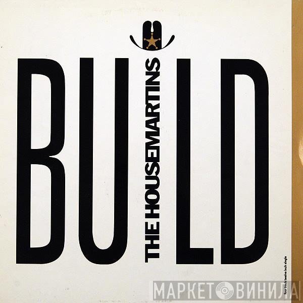 The Housemartins  - Build