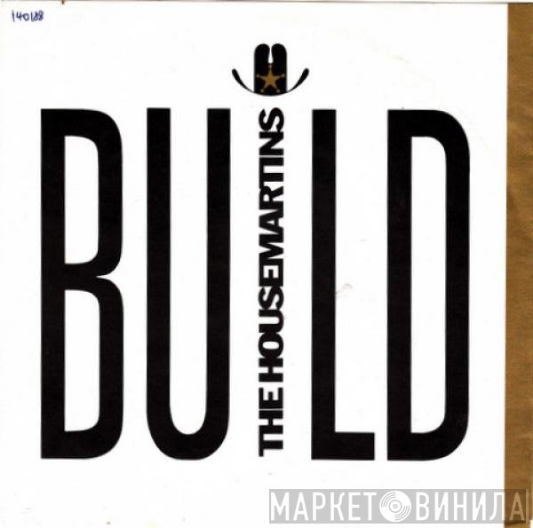 The Housemartins  - Build