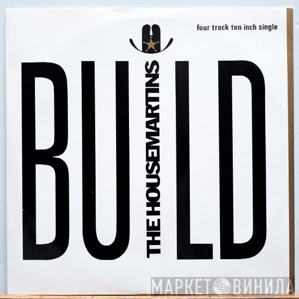 The Housemartins  - Build