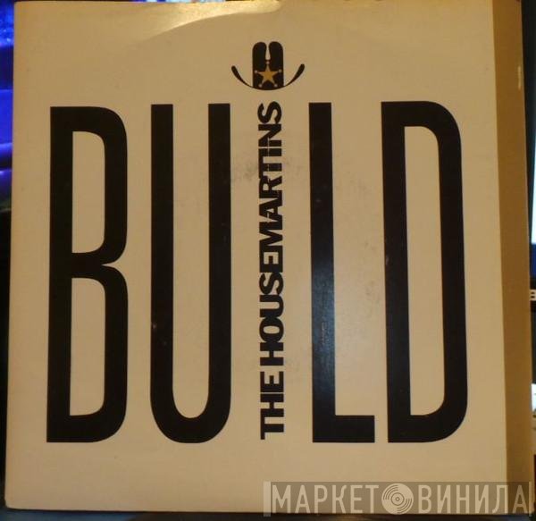 The Housemartins  - Build