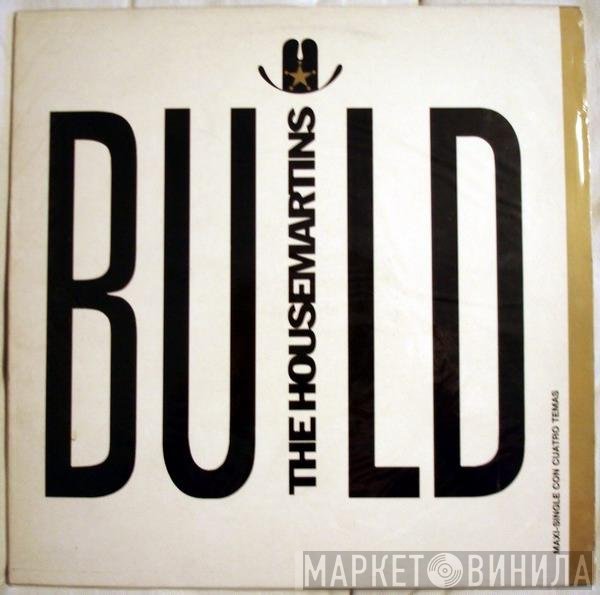 The Housemartins  - Build