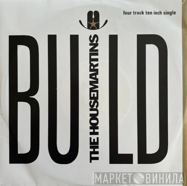 The Housemartins  - Build