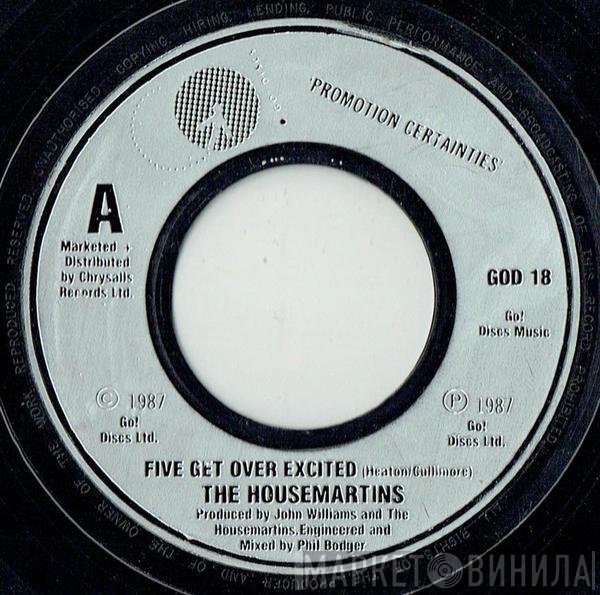 The Housemartins - Five Get Over Excited