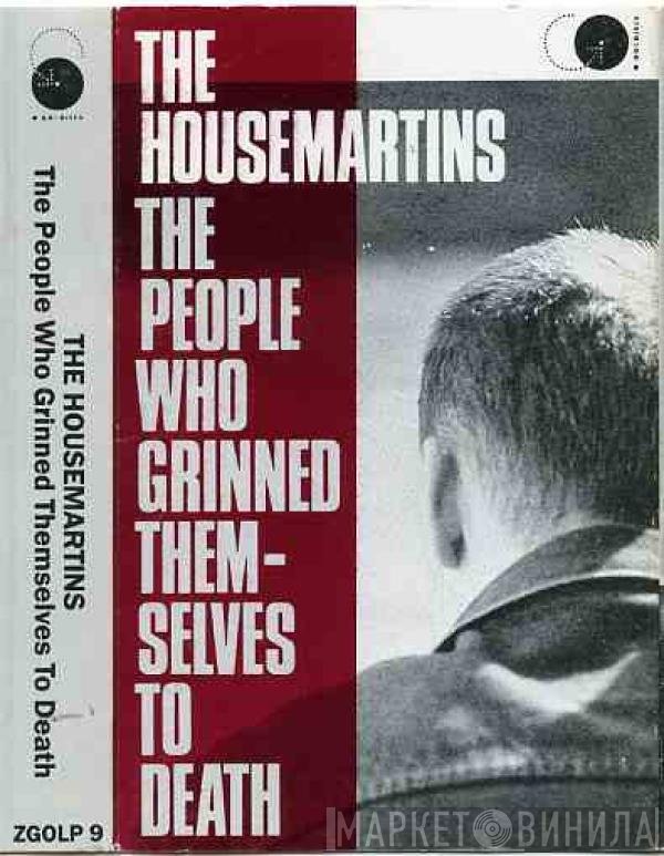 The Housemartins - The People Who Grinned Themselves To Death