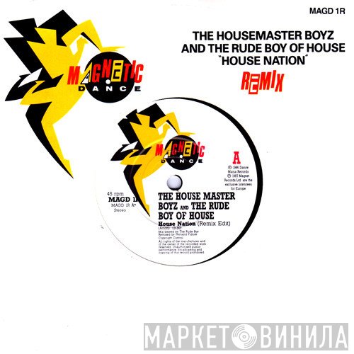 The Housemaster Boyz, The Rude Boy Of House - House Nation (Remix)