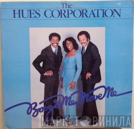The Hues Corporation  - Boogie Me, Move Me