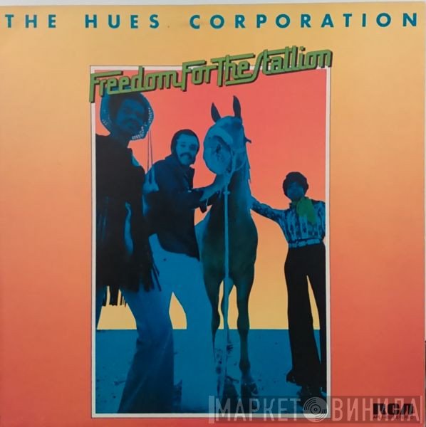 The Hues Corporation - Freedom For The Stallion