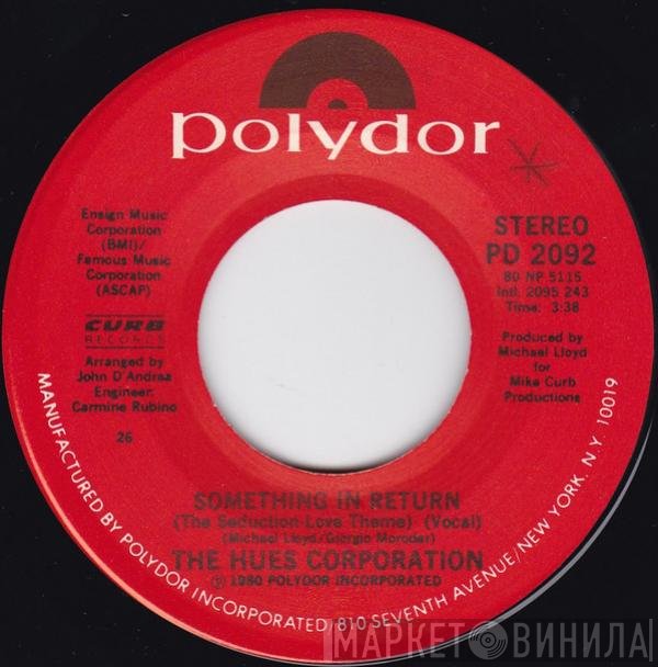 The Hues Corporation  - Something In Return